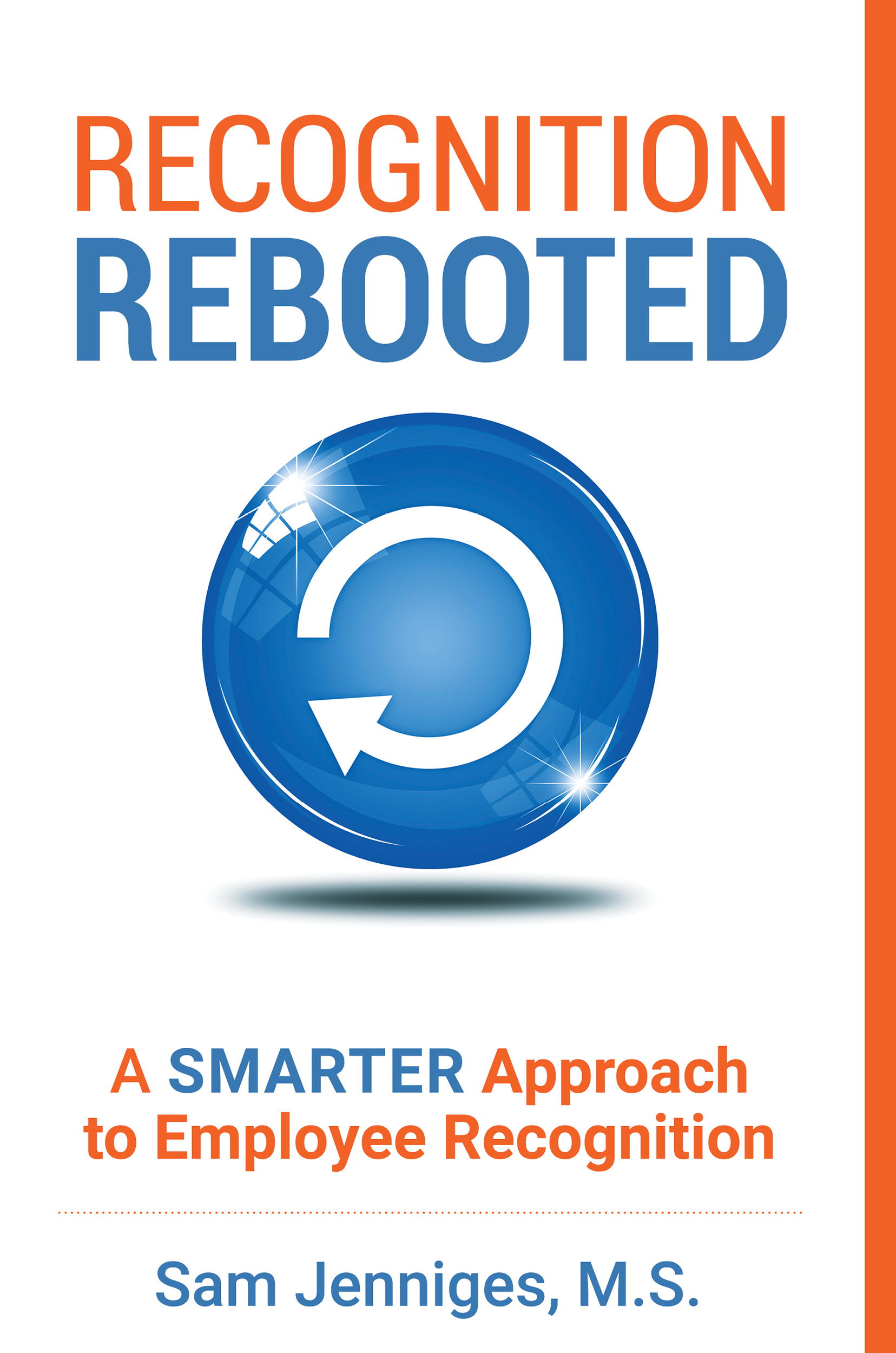cover image of the book Recognition Rebooted, written and published by Sam Jenniges